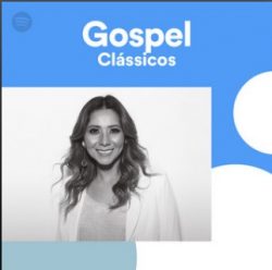 Download Gospel Clássicos on Spotify - 2019 Via Torrent