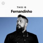 Download This Is Fernandinho on Spotify - 2020 Via Torrent