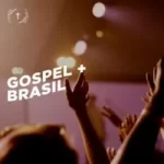 Download Gospel + Brasil Via Torrent