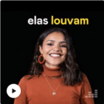 Download Elas Louvam (2020) [Mp3 Gospel] via Torrent