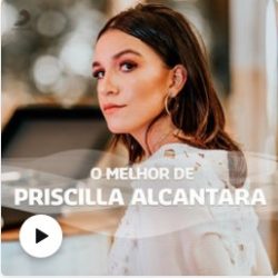 Download Priscilla Alcantara - As Melhores (2021) [Mp3 Gospel] via Torrent