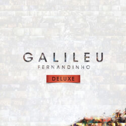 Download Fernandinho Galileu - Ao Vivo (Deluxe) [Mp3] via Torrent