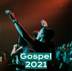Download Gospel 2021 - As mais tocadas (Atualizada) (2021) [Mp3] via Torrent