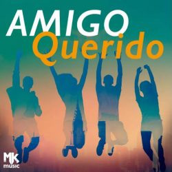 Download Amigo Querido (2021) [Mp3 Gospel] via Torrent