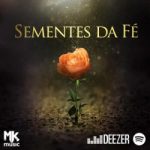 Download Sementes da Fé (2021) [Mp3 Gospel] via Torrent