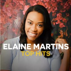 Download Elaine Martins Top Hits (2021) [Mp3 Gospel] via Torrent