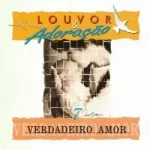 Download Louvor & Adoração, Vol. 7 Verdadeiro Amor [Mp3 Gospel] via Torrent