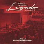 Download Legado 40 Anos - Ato 2 Igreja no Templo (Ao Vivo) (2021) [Mp3 Gospel] via Torrent