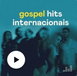 Download Gospel Hits Internacionais (Gospel) (2021) [Mp3] via Torrent