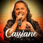 Download Cassiane (Ao Vivo) (2021) [Mp3 Gospel] via Torrent