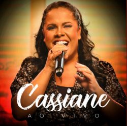 Download Cassiane (Ao Vivo) (2021) [Mp3] via Torrent