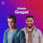 Download Balada Gospel 21-01-2022 [Mp3 Gospel] via Torrent