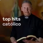 Download Top Hits Católico 05-02-2022 [Mp3 Gospel] via Torrent