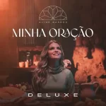 Aline Barros – Minha Oração – Versão Estendida – 2022