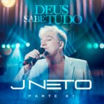 CD-–-Deus-Sabe-Tudo-Vol-1-–-J-Neto