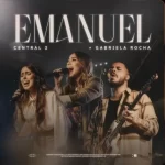 Central 3 – Emanuel (Ao Vivo) – 2022