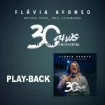 Flavia-Afonso-Minha-Vida-Meu-Chamado_-30-Anos-de-Louvor-Pentecostal-Playback-2022