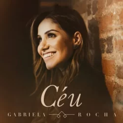 Gabriela Rocha – Céu – 2018