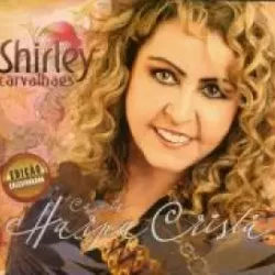 Download Shirley Carvalhaes – Harpa Cristã (2009)