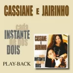 Cassiane-e-Jairinho-Cada-Instante-de-Nos-Dois-Playback-2007