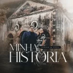 Junior-e-Edna-Dupla-Minha-Historia-2022