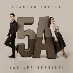 Leandro Borges e Vanilda Bordieri – 5A – 2019