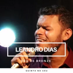 Leandro Dias – Céu de Bronze – 2022