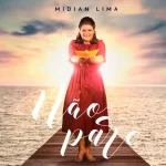 Download Midian Lima – Não Pare – 2020