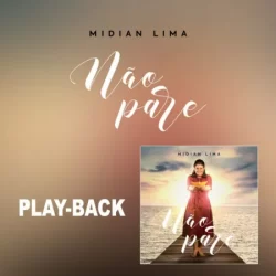 Download Midian Lima – Não Pare (Playback) – 2020