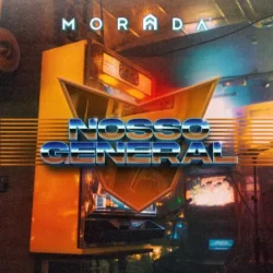 Download Morada – Nosso General (Ao Vivo) – 2022