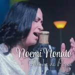 Download Noemi Nonato – Filhinha de Papai – 2022