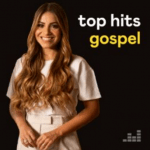 Download Top Hits Gospel 06-08-22 [Mp3 Gospel] via Torrent