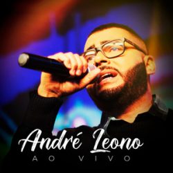 Download André Leono - André Leono (Ao Vivo) (2022)