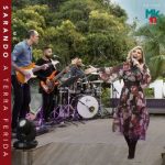 Download Ministério Sarando a Terra Ferida (Ao Vivo) - Live MK 10 MI (EP) (2022)
