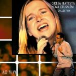 Download Ministério Nova Jerusalém - Igreja Batista Nova Jerusalém - Collection (Ao Vivo) (2022)