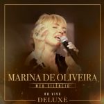 Download Marina de Oliveira - Meu Silêncio Deluxe (Ao Vivo) (2022)