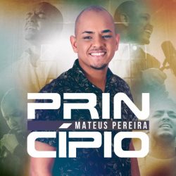 Download Mateus Pereira - Princípio (EP) (2022)
