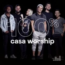 Download 100% Casa Worship (2022)