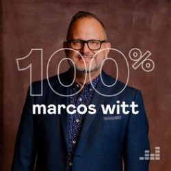 Download 100% Marcos Witt (2022)