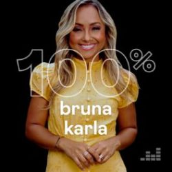 Download 100% Bruna Karla (2022)