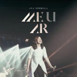 Download Ana Nóbrega - Meu Ar (2022)