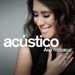 Download Ana Nóbrega - Ana Nóbrega (Acústico) (2022)