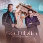 Download Daniel e Samuel  - Só Bíblia (2021)