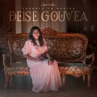 Download Deise Gouvea - Deserto Te Ensina (2021)