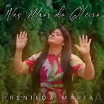 Download Renilda Maria - Nas Mãos do Oleiro (2022)