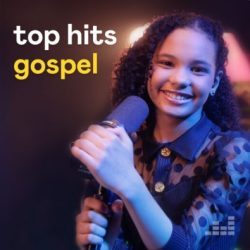 Download Top Hits Gospel 24-10-2022 [Mp3] via Torrent