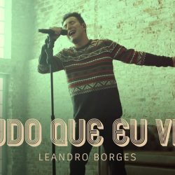 Download Leandro Borges - Tudo Que Eu Vivi (2021)