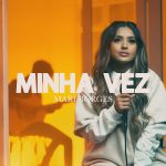 Download Mari Borges - Minha Vez (2021)