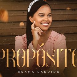 Download Ruama Candido - Propósito (Playback) (2022)