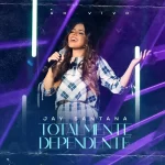 Download Jay Santana - Totalmente Dependente (2022)